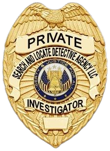 A gold badge with "Private Investigator" and "Search and Locate Detective Agency LLC" inscribed, featuring an eagle and a seal with the phrase "Liberty & Justice For All.